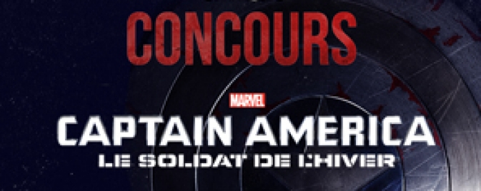 Concours Captain America - The Winter Soldier : du 18 au 24 Août
